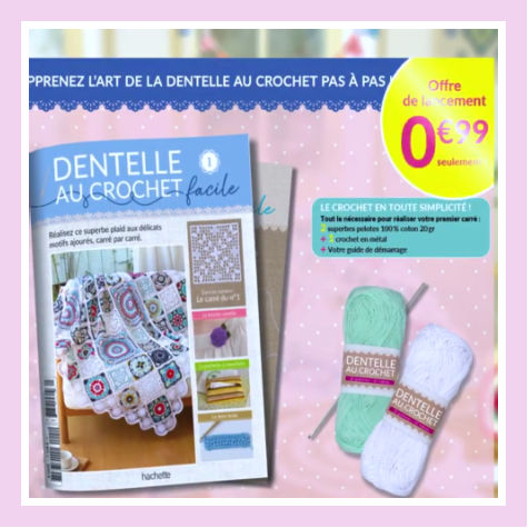 Premier numro de la collection dentelle au crochet facile