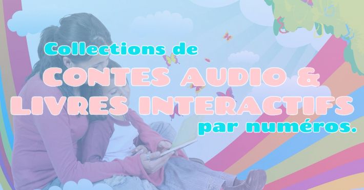 Collections de contes et livres audio