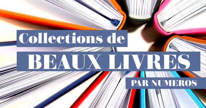 Collection de beaux livres par numro 