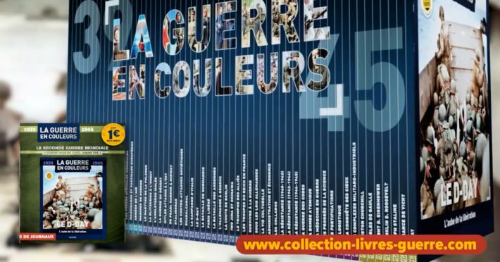 Hachette collection la Guerre en couleurs - www.collection-livres-guerre.com