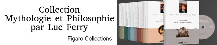 Collection Mythologie et Philosophie par Luc FERRY